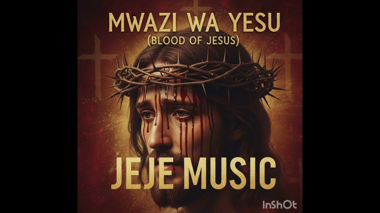 Mwazi wa YESU (the blood of Jesus)