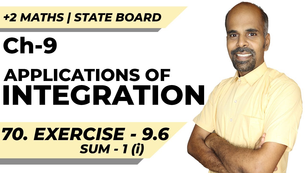 +2 | Ex - 9.6 | Sum No. 1(i) | Applications of Integration | Class 12 | State Board | ram maths