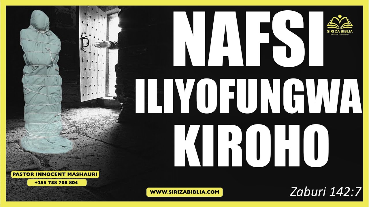 MATESO YA NAFSI ILIYOFUNGWA KIROHO // Maarifa ya ki-Mungu