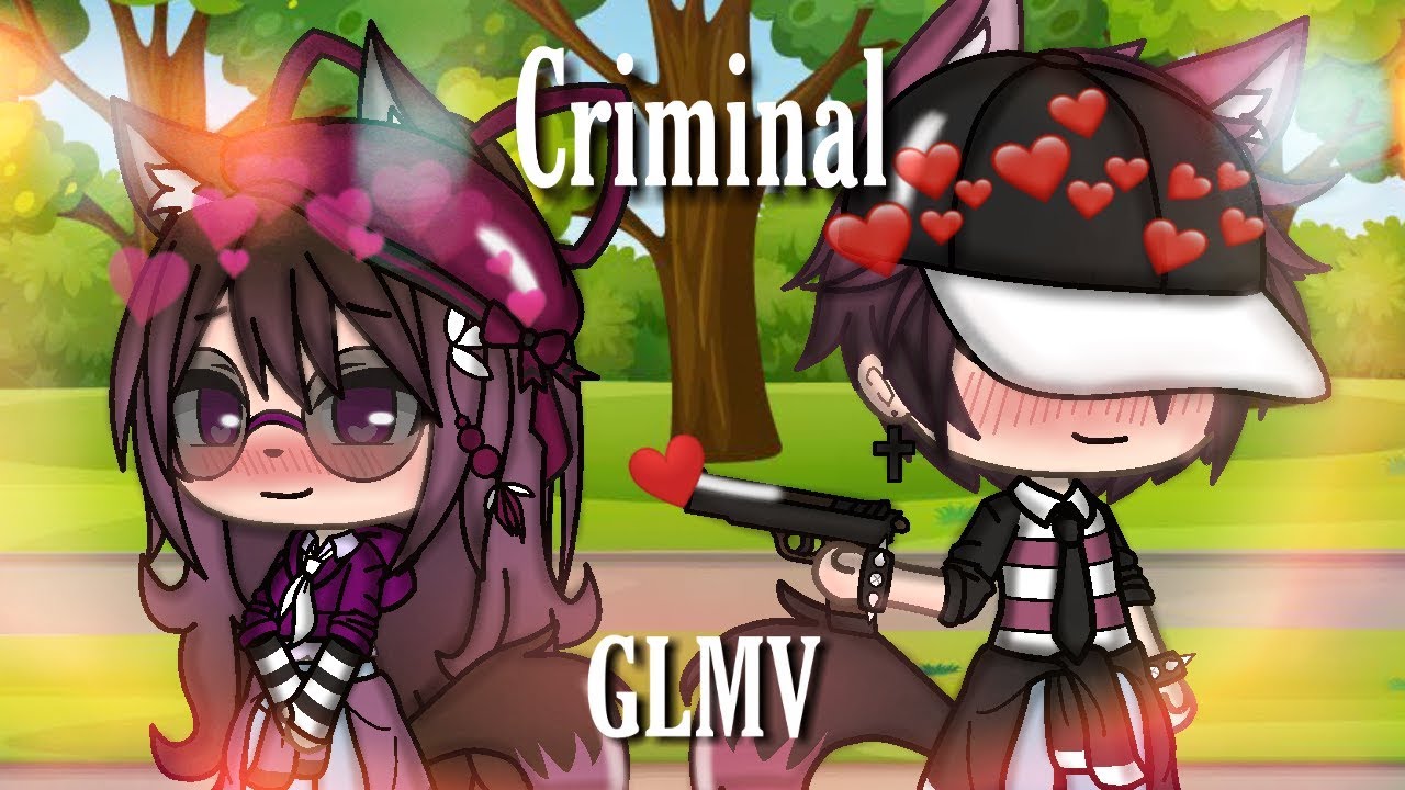 Criminal || GLMV💞Gacha Life || Sub Español