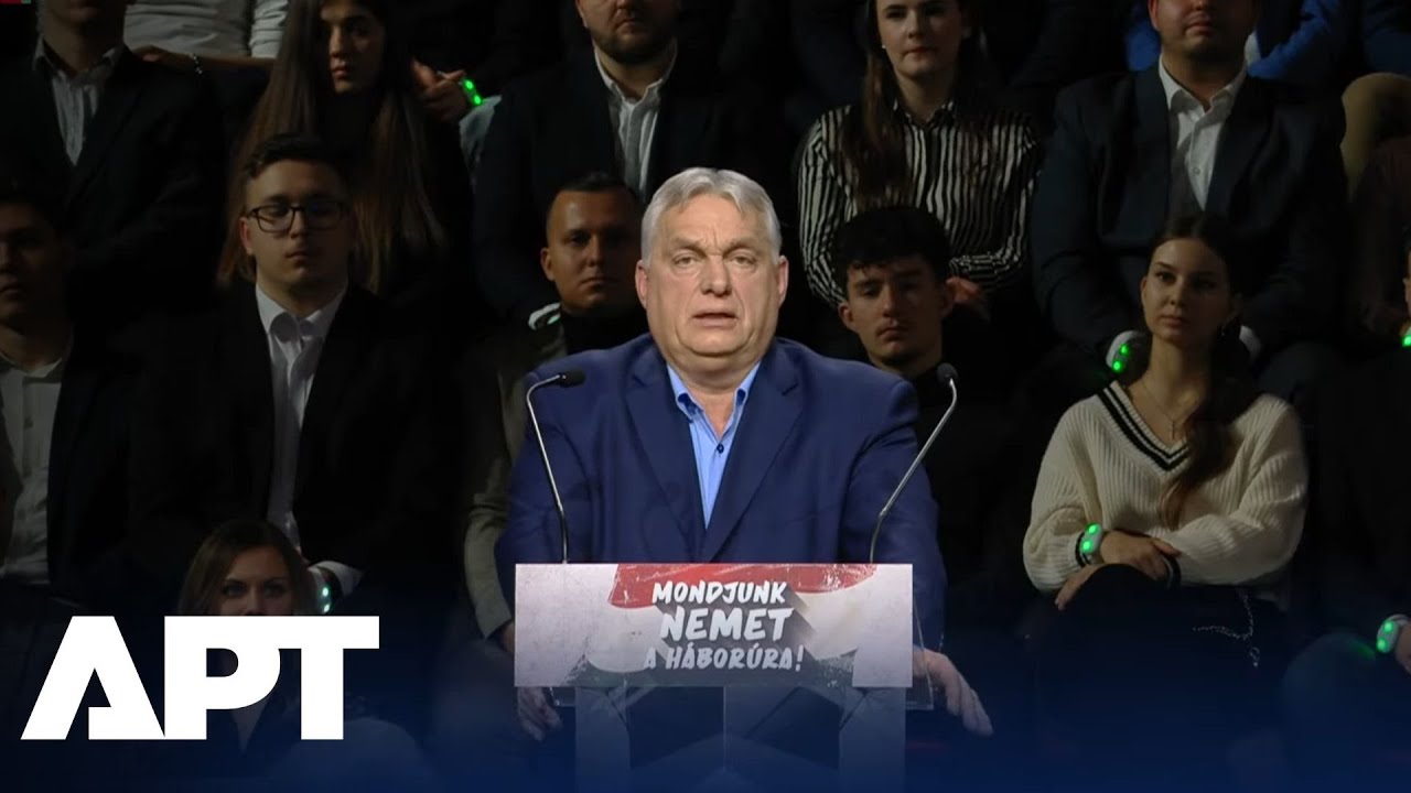 “They Will Go To War”: Orbán Accuses European Leaders Of Preparing Conflict | APT