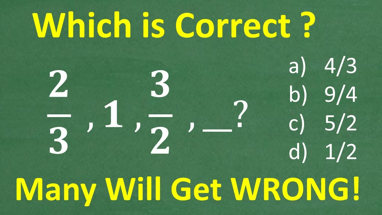 2/3, 1, 3/2, ___Какое следующее число в последовательности?