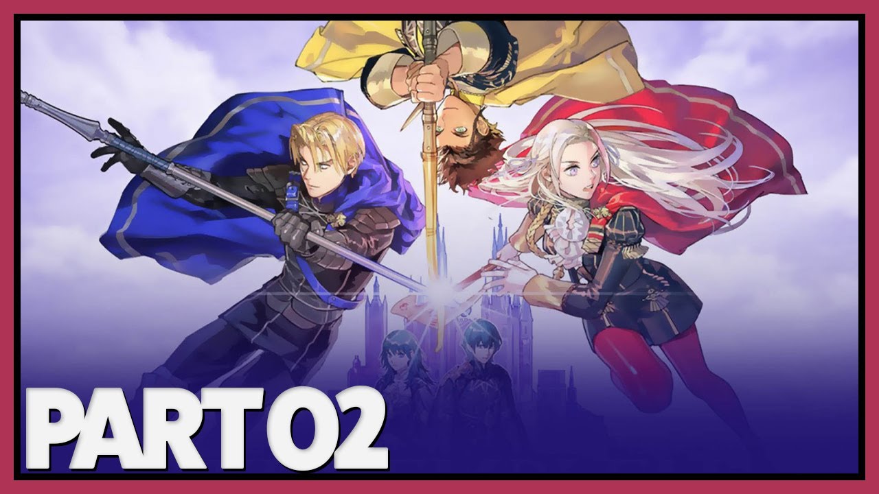 Akamatzu play Fire Emblem: Three Houses (Pt.2) Black Eagles House