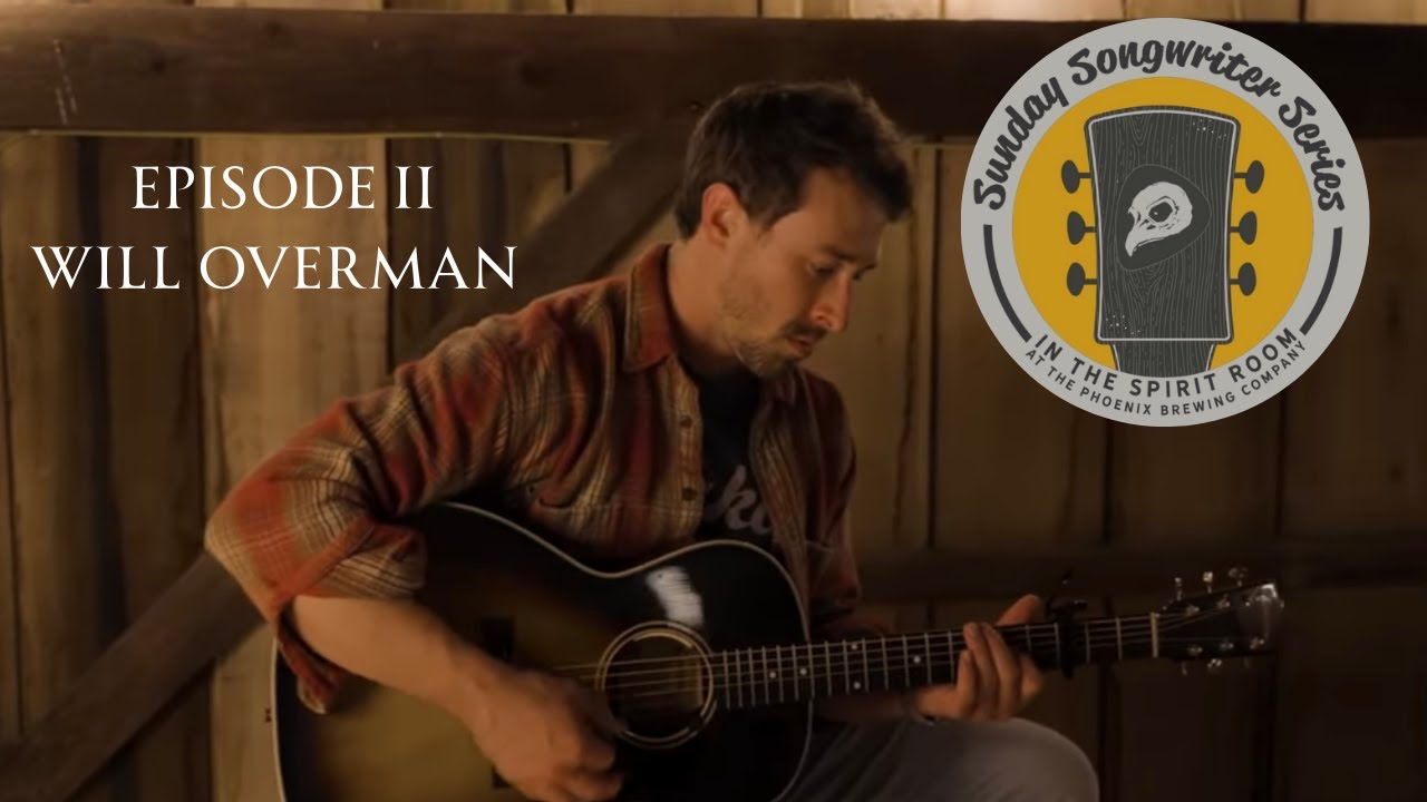 The Sunday Songwriters Episode 2: Will Overman