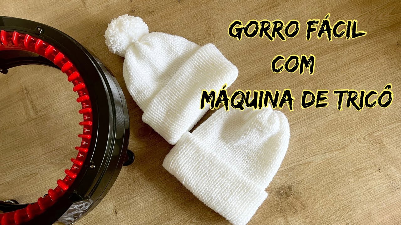 Gorro fácil na Máquina de tricô - gorro duplo - addi king size