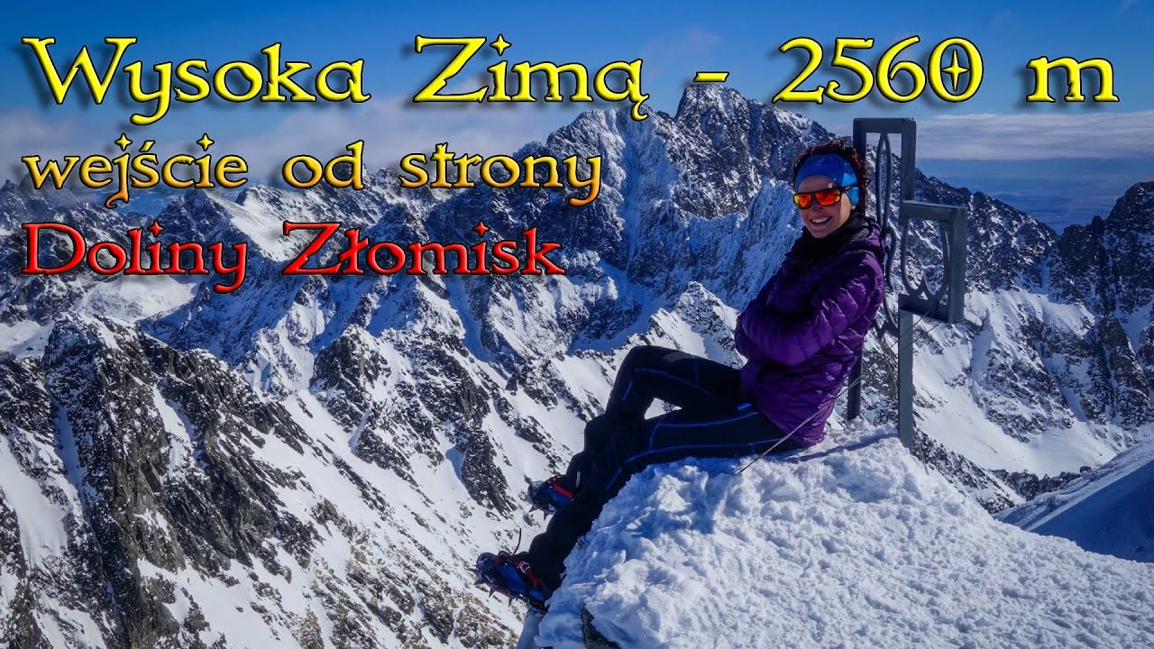 ⛰️WYSOKA⛰️ 2560 m n.p.m. - wejście zimowe ❄️ od Doliny Złomisk😎