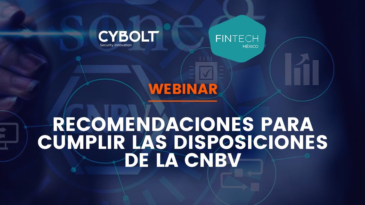 Recomendaciones para cumplir con las disposiciones de la CNBV