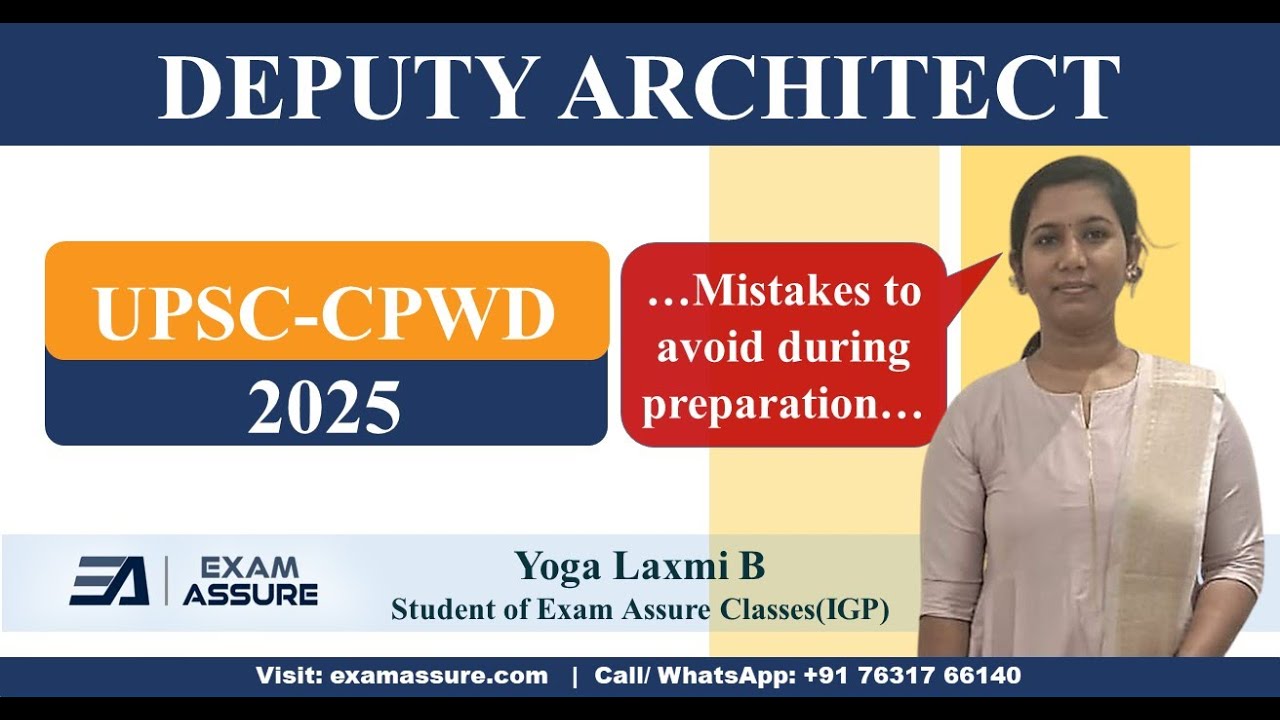 Interview: Yoga Laxmi B | UPSC CPWD Deputy Architect 2025 | Prep. Strategy | Student of Exam Assure