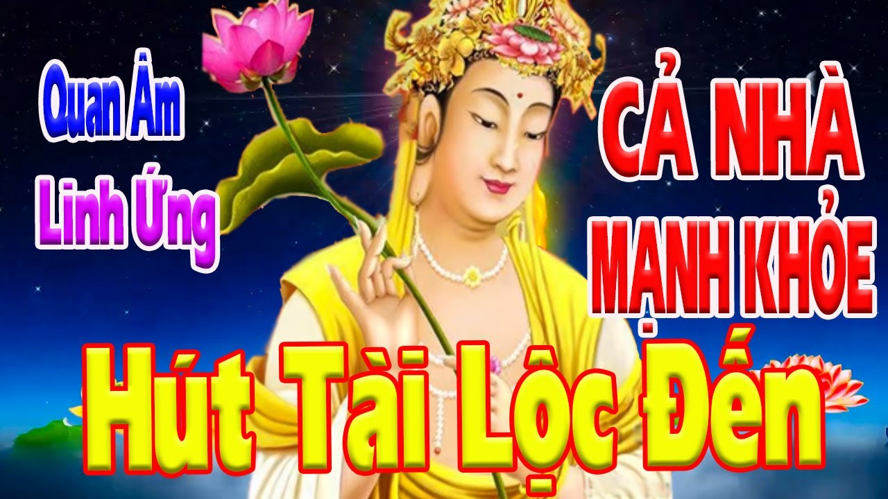 Nghe Kinh Sám Hối Cầu An Bồ Tát Rất Linh Ứng Hộ Trì RƯỚC LỘC VÀO NHÀ Bệnh Nặng Hết Ngay