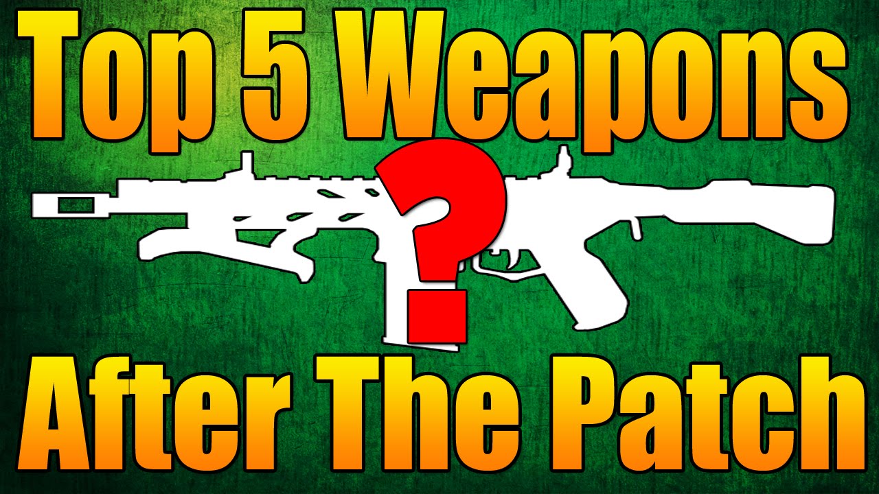 Top 5 Weapons in Black Ops 3 After The Patch (New Best Guns)