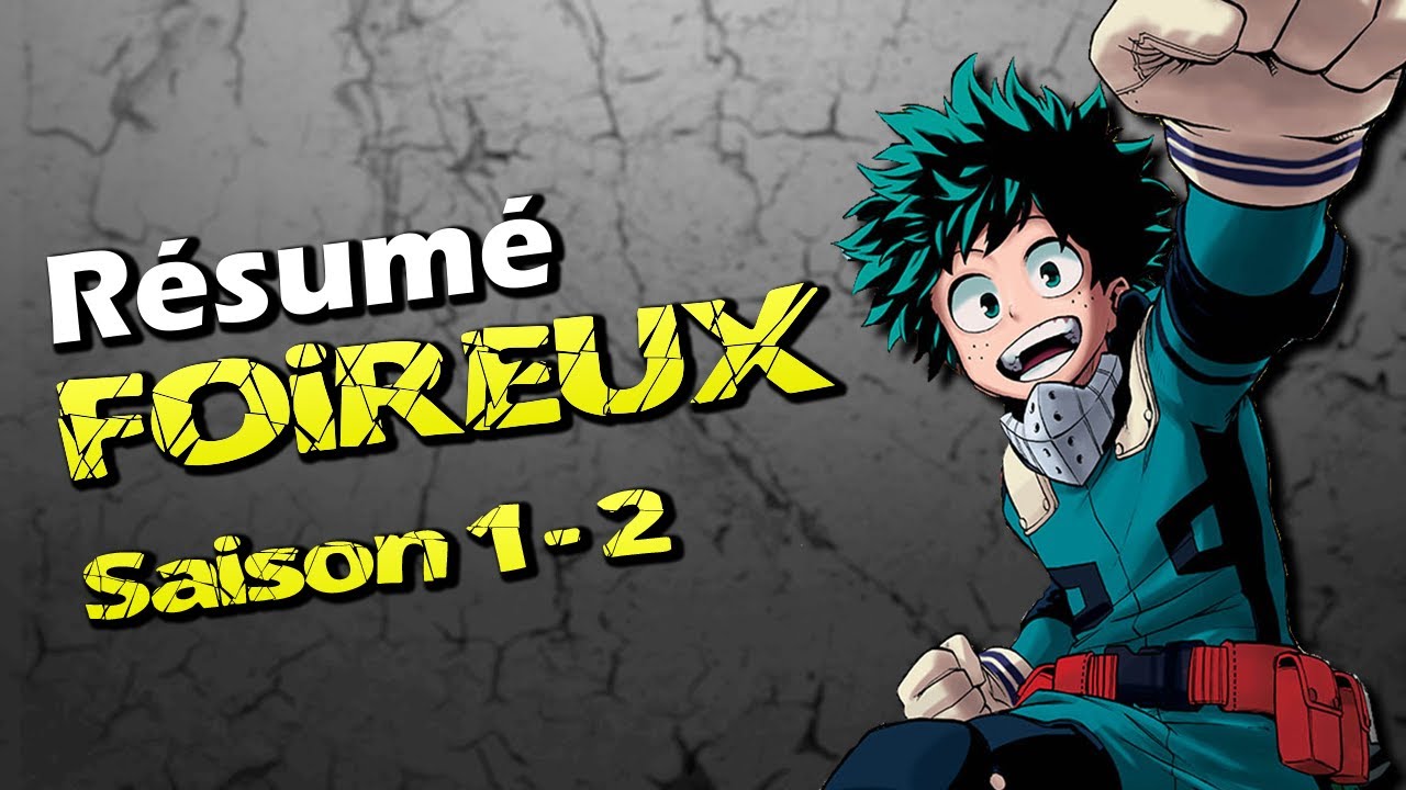 Résumé Foireux - My Hero Academia | Saison 1-2 {PARODIE}