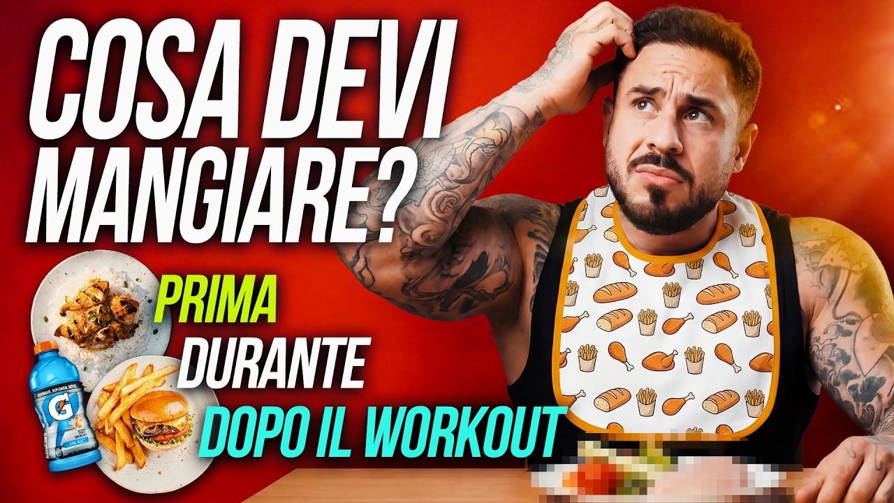 COSA MANGIARE PRIMA, DURANTE e DOPO L'ALLENAMENTO PER METTERE MUSCOLI.