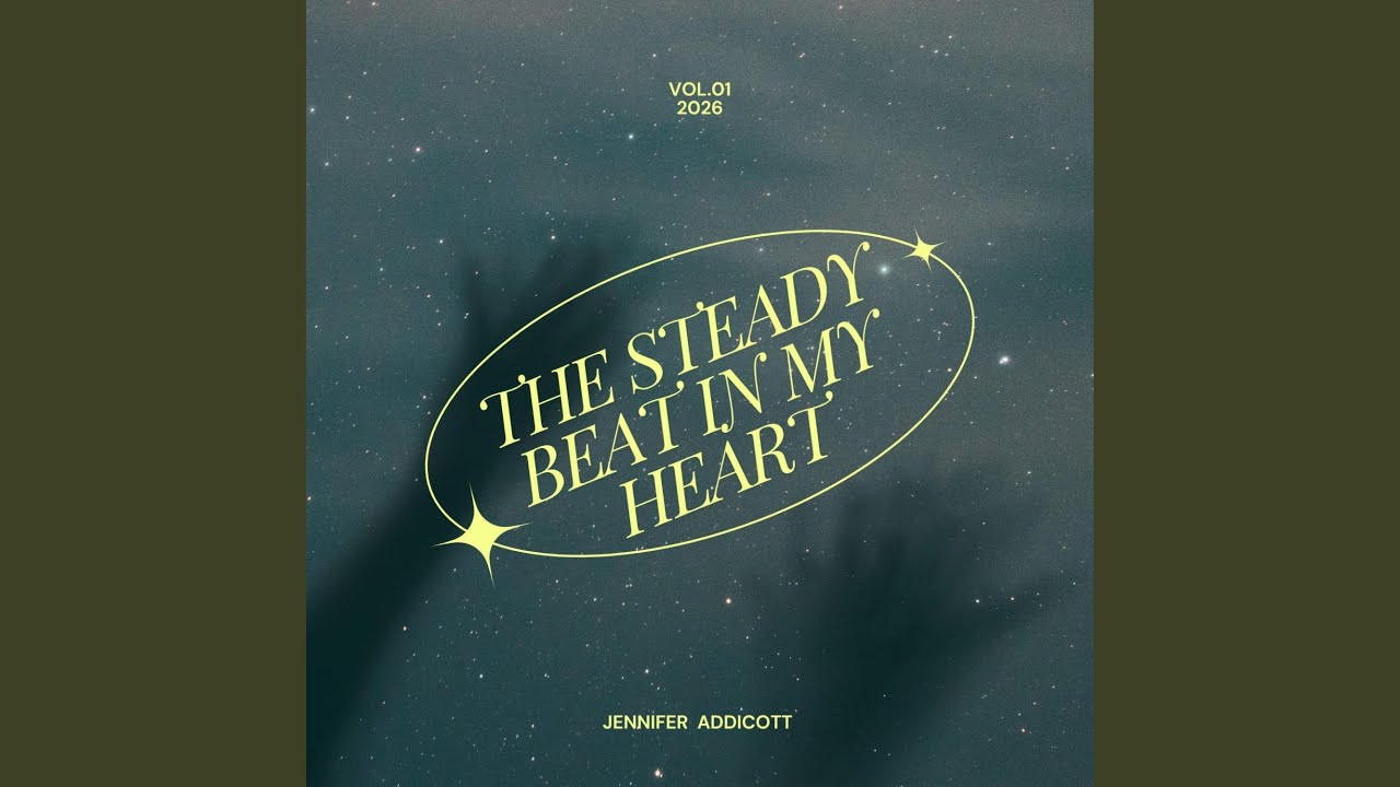 The Steady Beat in my Heart