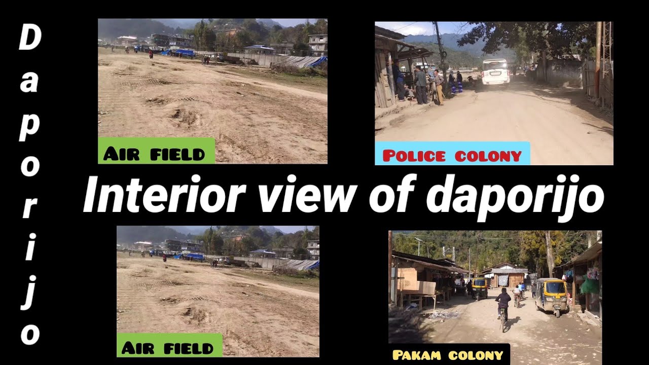 Glimpse of the Daporijo | Upper Subansiri district | Arunachal Pradesh