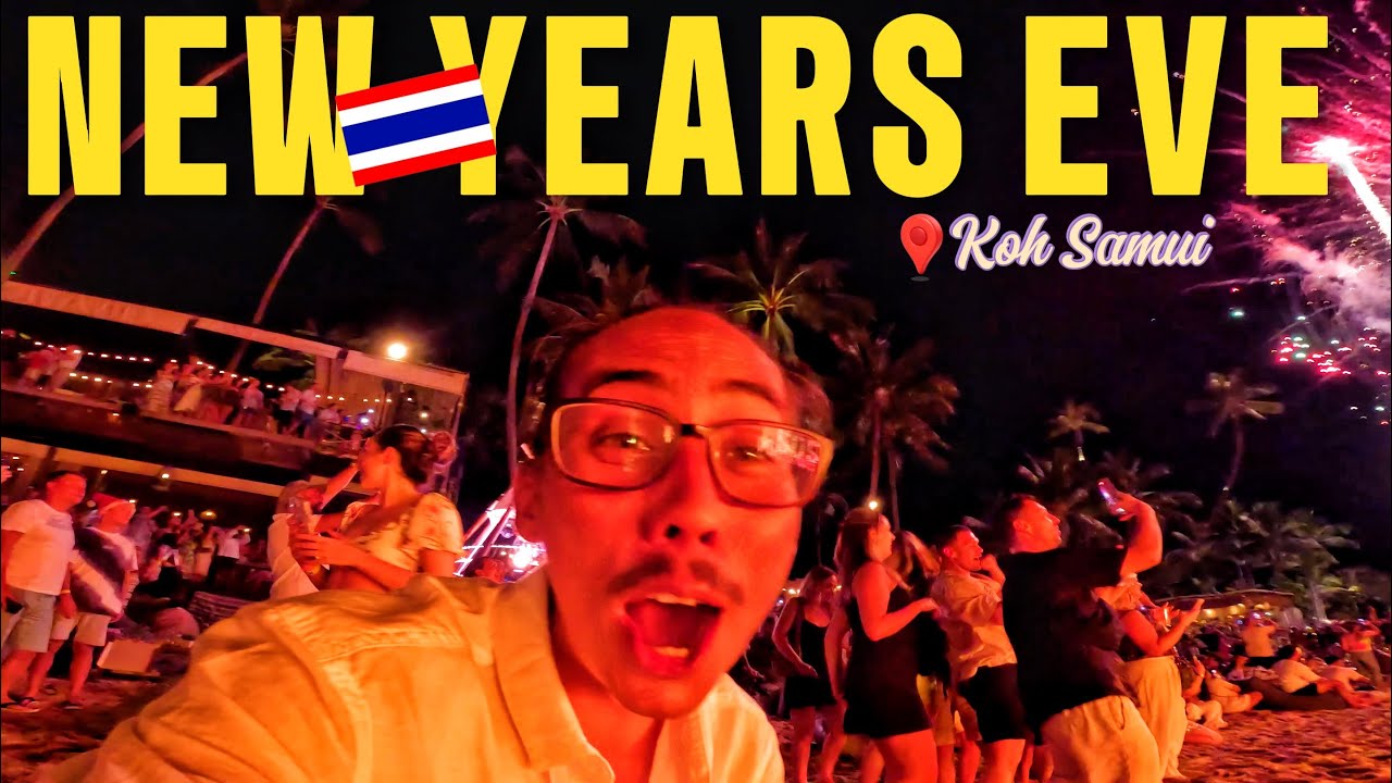 Come With Me for NYE in Koh Samui! 🇹🇭🎇🎉 