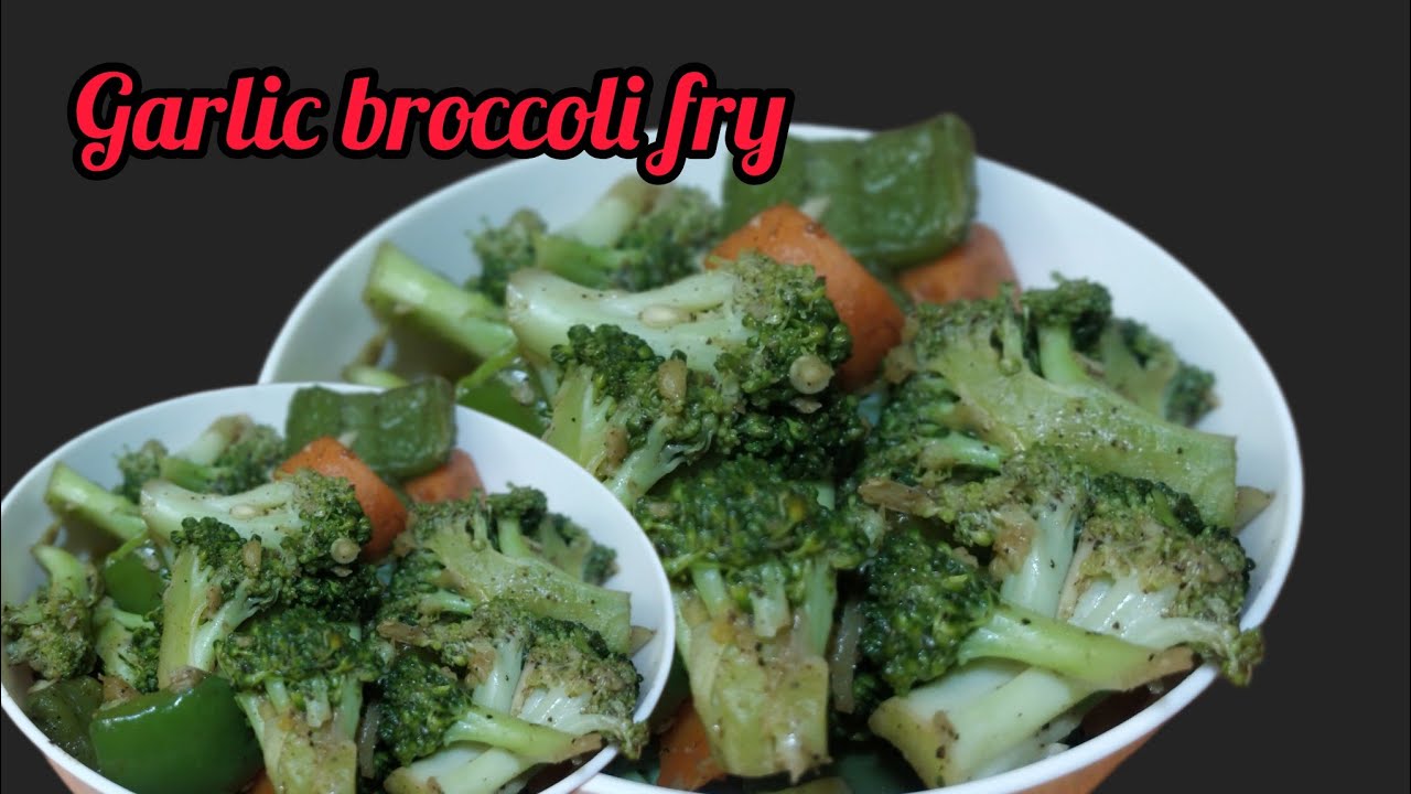 ಆರೋಗ್ಯಕರವಾಗಿ ತೂಕ ಕಡಿಮೆ ಮಾಡಲು ಬೆಸ್ಟ್ ರೆಸಿಪಿ 😋Garlic 🧄 broccoli 🥦 fry recipe||diet weight loose recipe