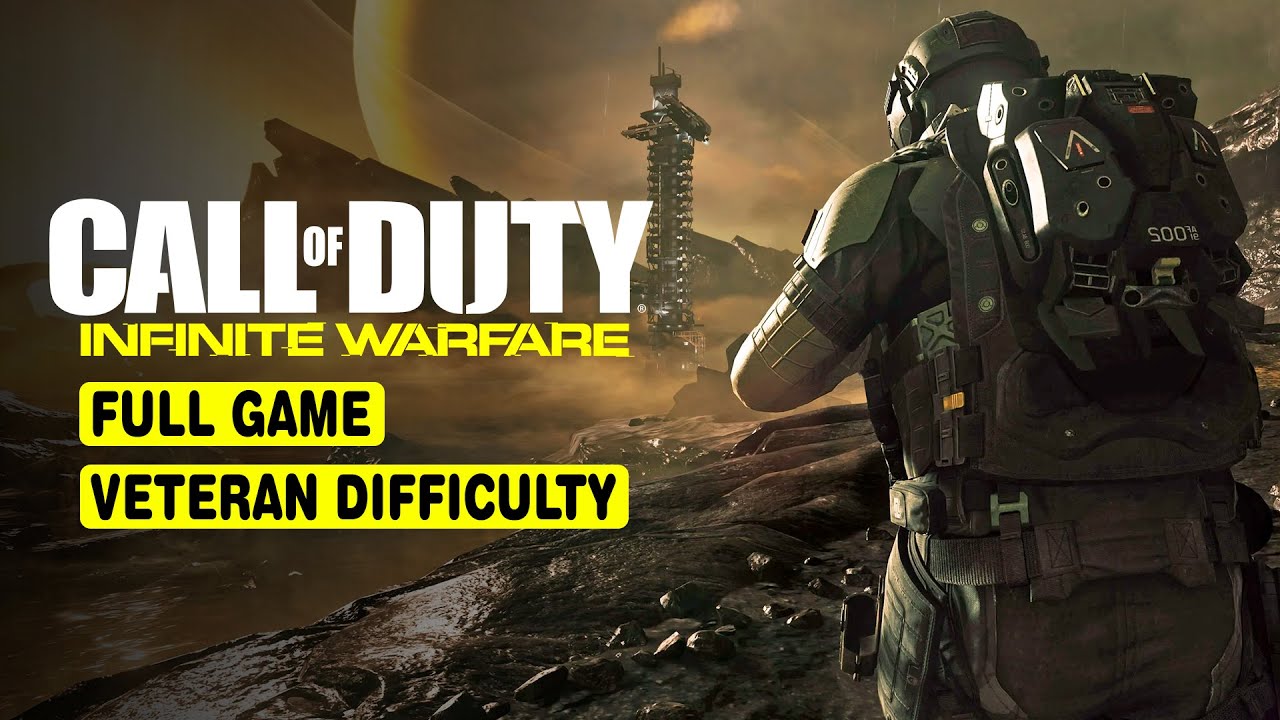 CALL OF DUTY: INFINITE WARFARE &bull; FULL GAME &bull; VETERAN &bull; NO COMMENTARY