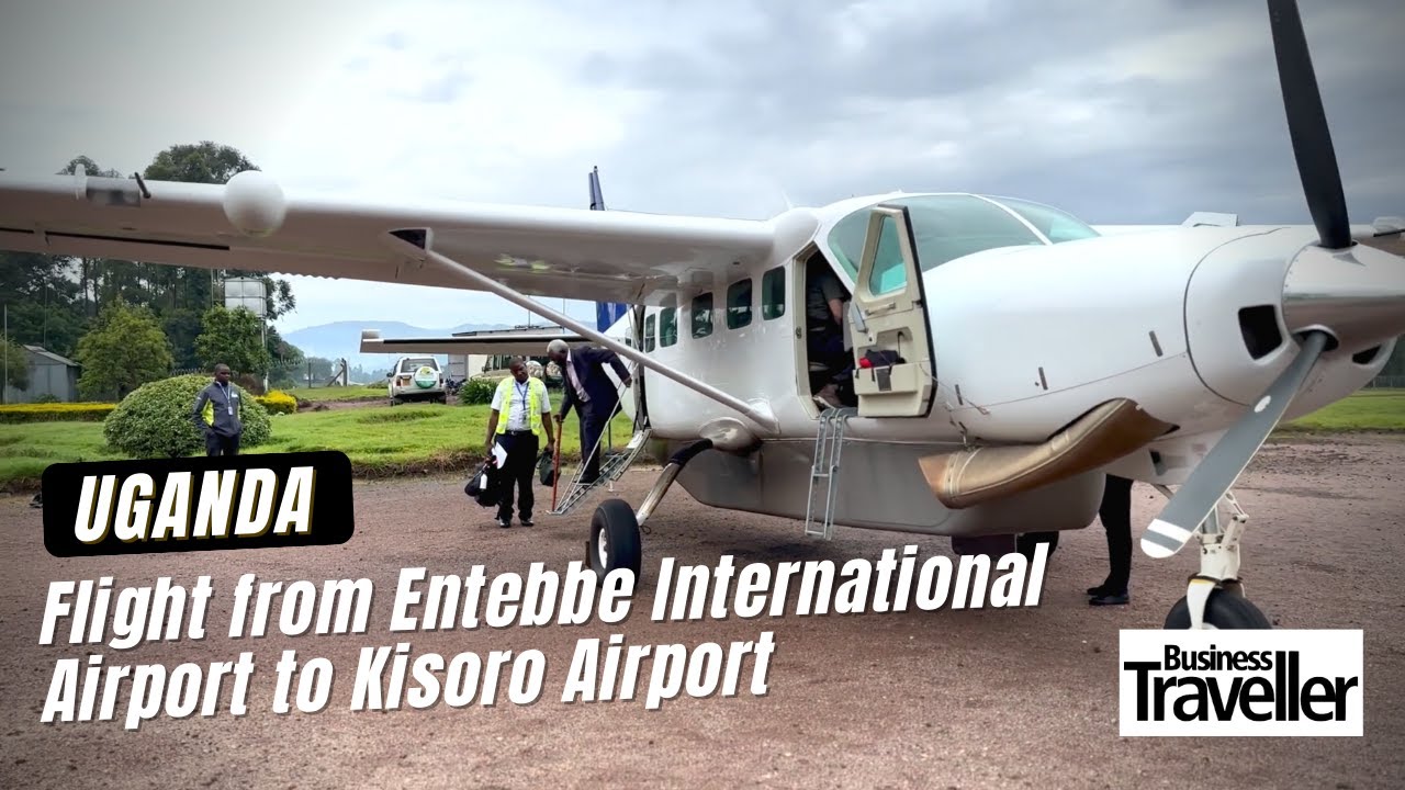 BAR Aviation flight: Entebbe International Airport to Kisoro Airport - Business Traveller
