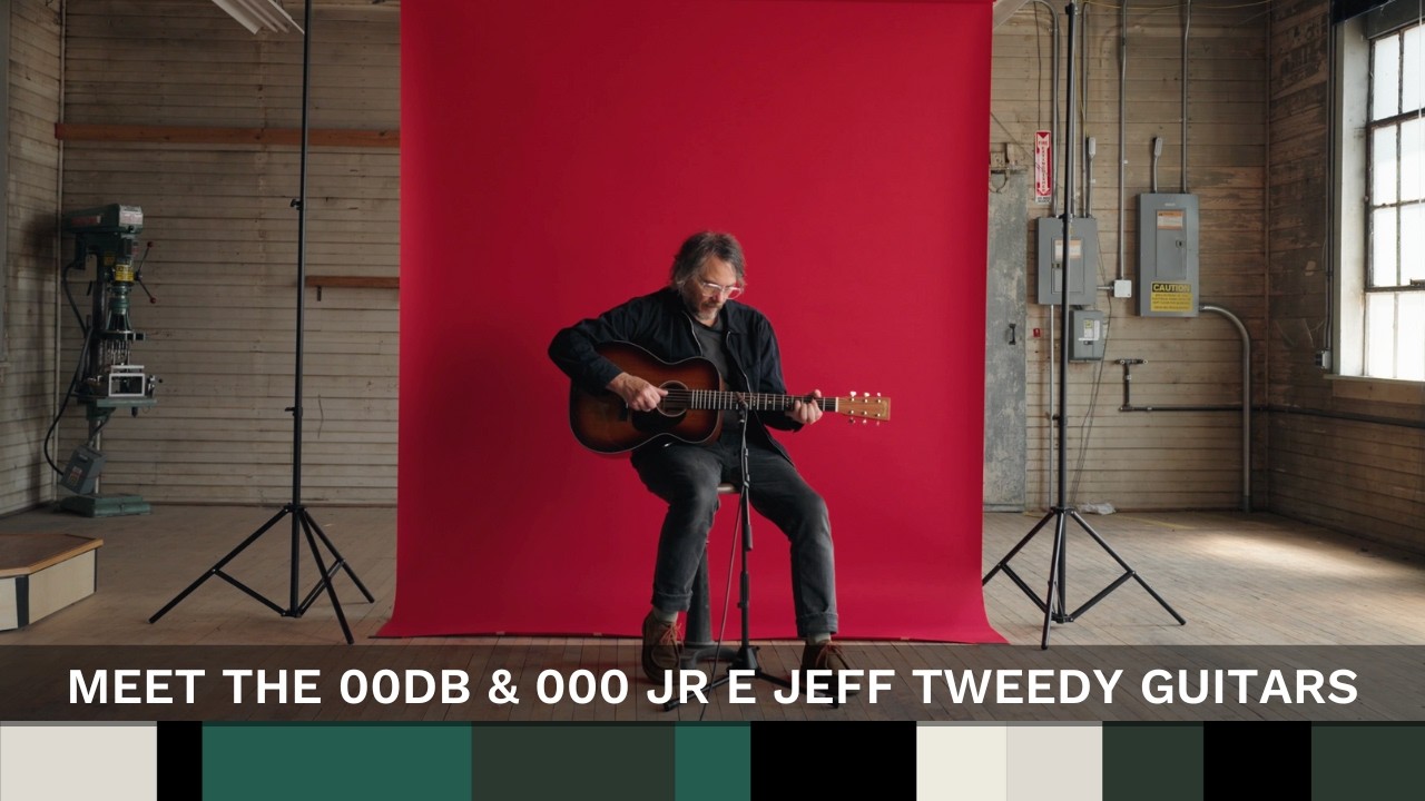 Meet the 00DB & 000 Jr E Jeff Tweedy Guitars