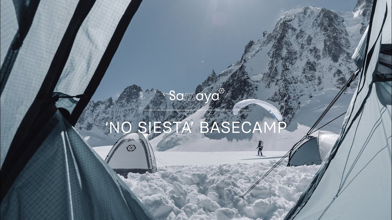Samaya 'No Siesta' Basecamp - Full Movie