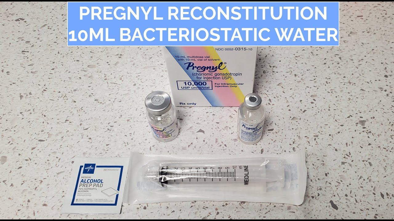 Reconstitute (Mix) HCG (Pregnyl) 10mL