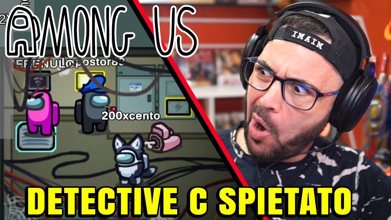 Detective C spietato, butta fuori tutti! - AMONG US