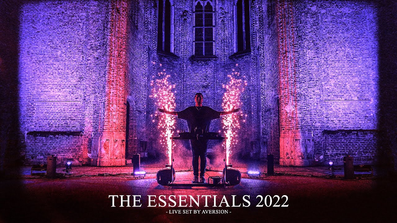 AVERSION | THE ESSENTIALS 2022 | LIVE SET