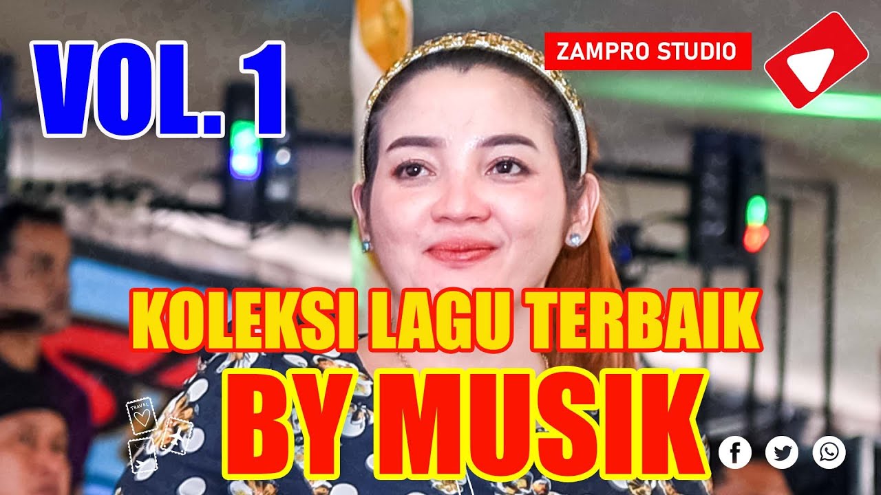 VOL . 1 // // KOLEKSI LAGU- LAGU TERBAIK BY MUSIK PALEMBANG // ZAMPRO STUDIO
