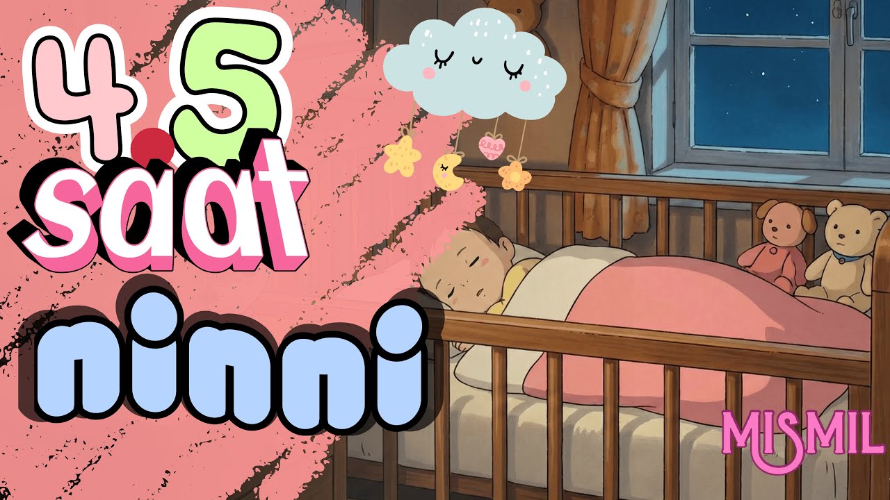 Pedagogların Önerdiği Uyuma Garantili 4.5 SAAT Süren Ninni ☆ Baby Sleep Music ☆