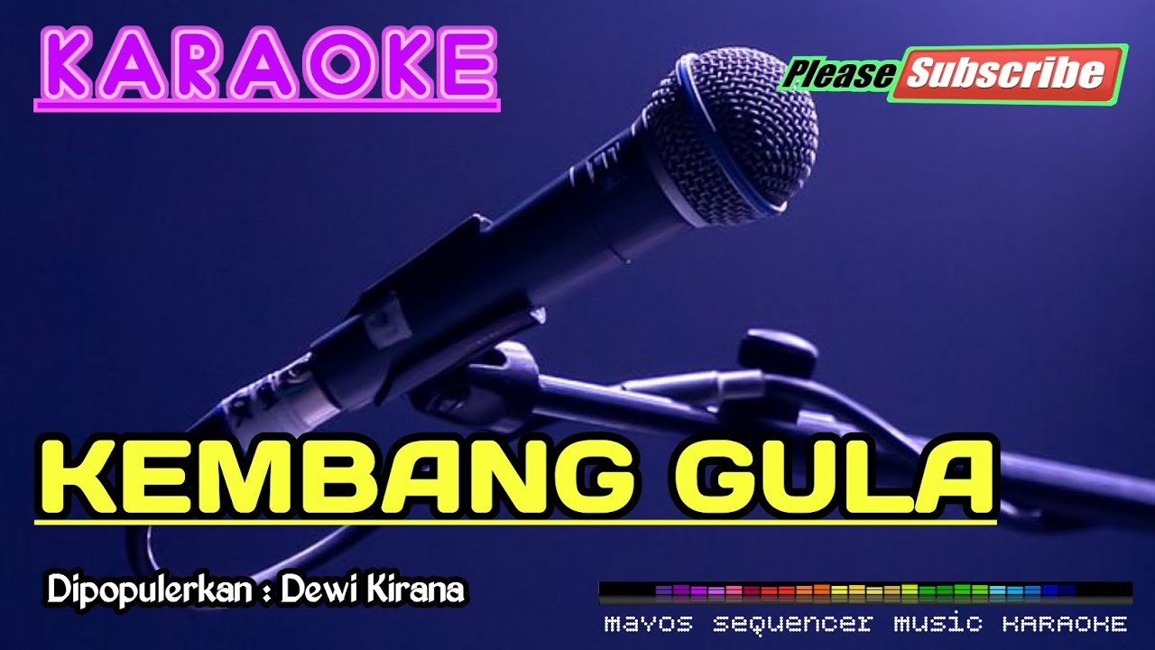 KEMBANG GULA -Dewi Kirana- KARAOKE