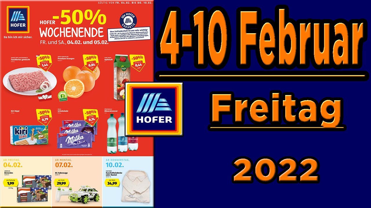 HOFER Angebote g&uuml;ltig ab Freitag, 04.02..2022