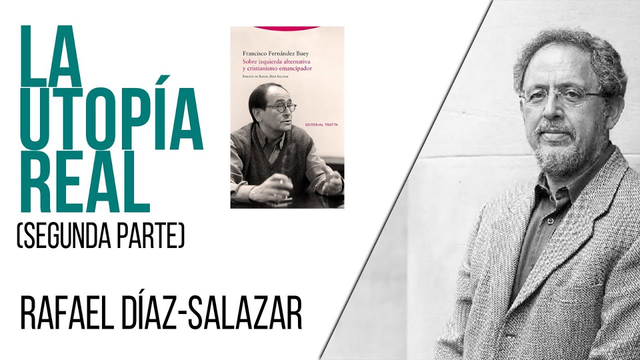 #EnLaFrontera525 - Fernández Buey: la utopía real (segunda parte) - Entrevista a Rafael Díaz-Salazar