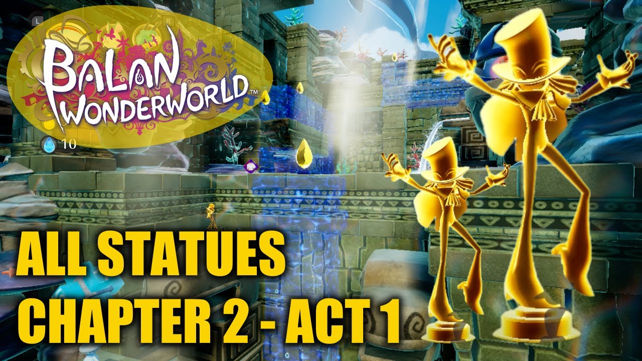Balan Wonderworld - All Balan Statues Location - Chapter 2 Act 1 (All Golden Statues)