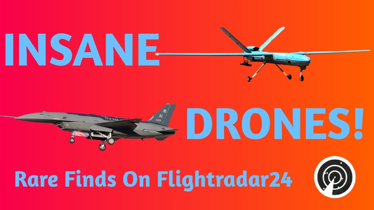 INSANE DRONES! Rare Finds on Flightradar24 (Pt. 25)