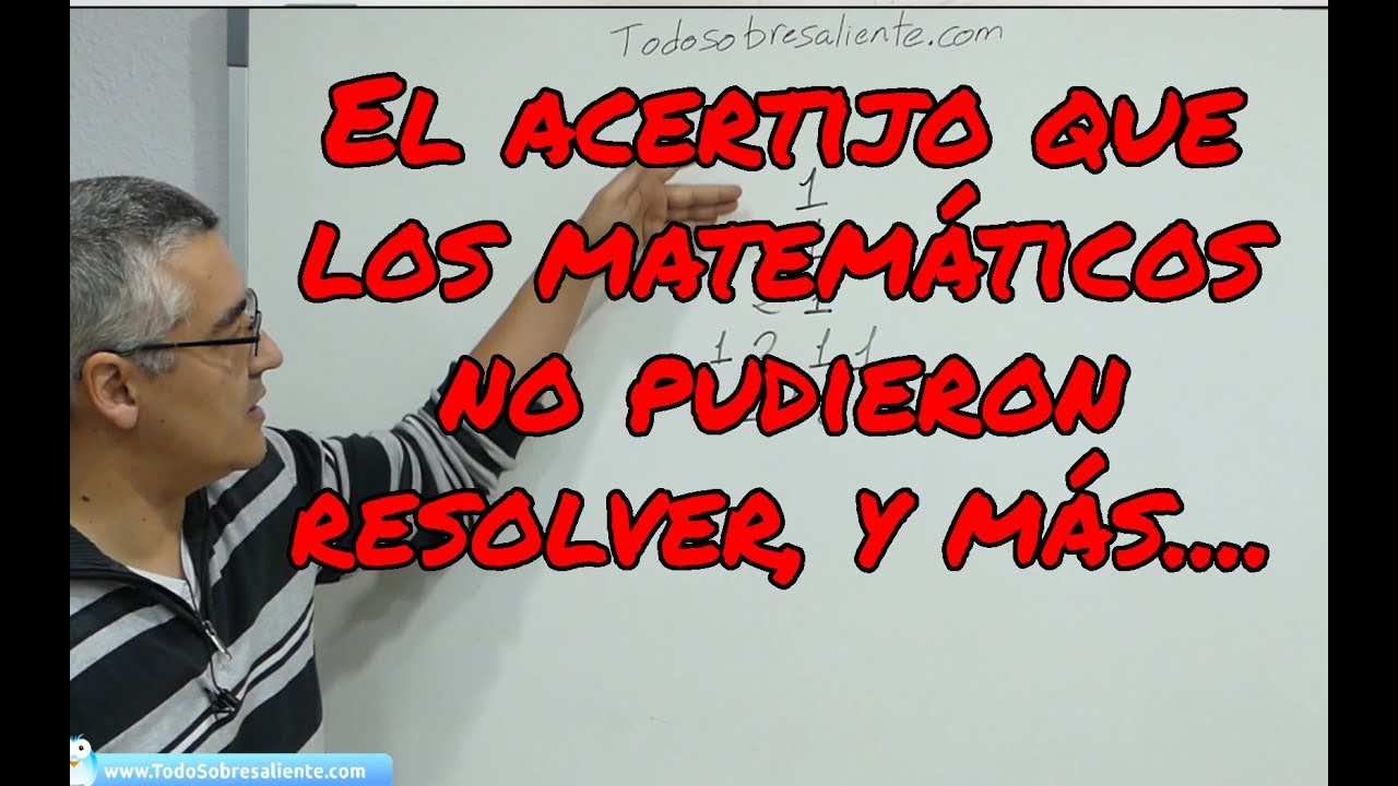 El arcertijo que los matemáticos no pudieron resolver y otros acertijos numéricos.