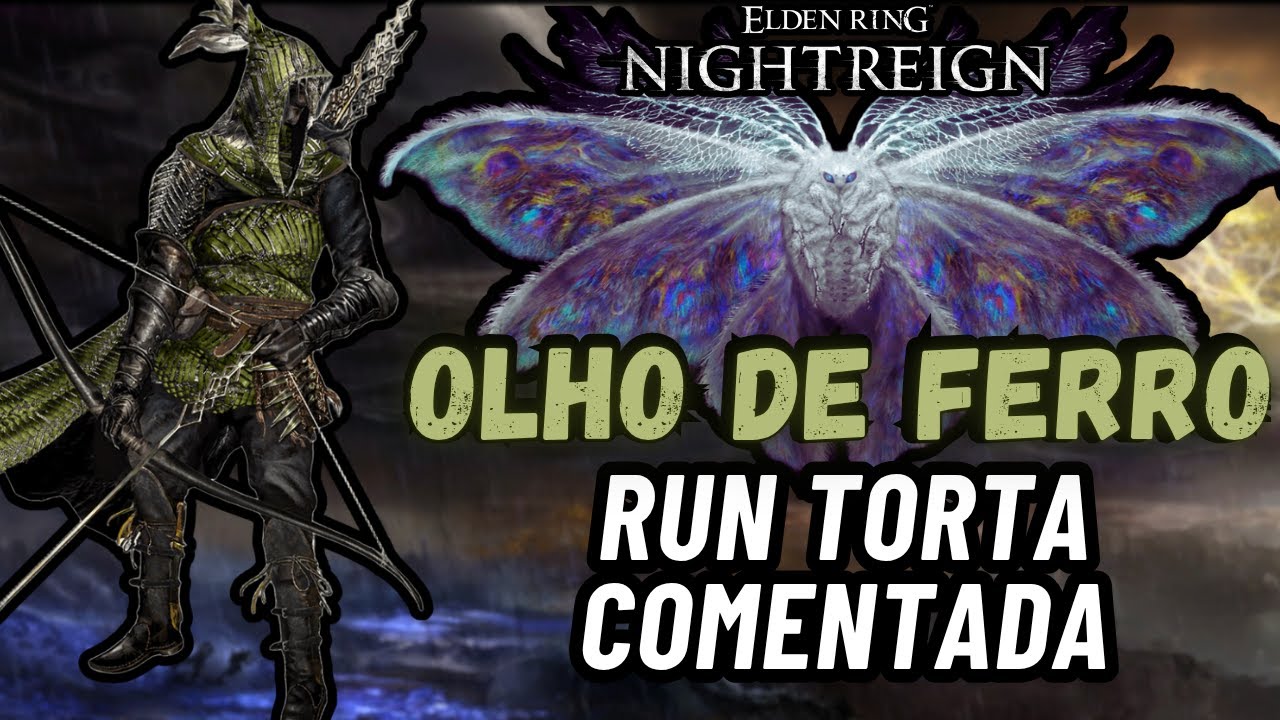Run Comentada Contra A DUPLA E O ABELHÃO  - Arqueiro Solo Run 'Animus-Gnoster' (Nightreign)