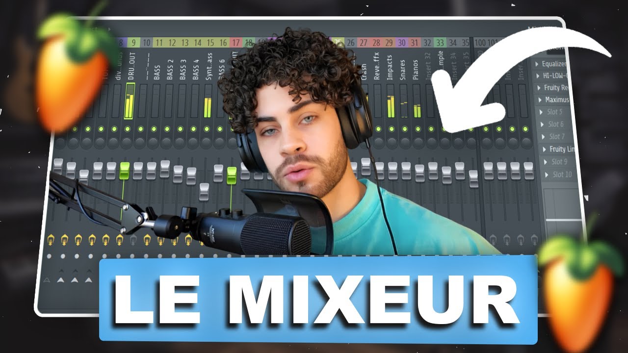 COMMENT UTILISER LE MIXEUR DANS FL STUDIO 21