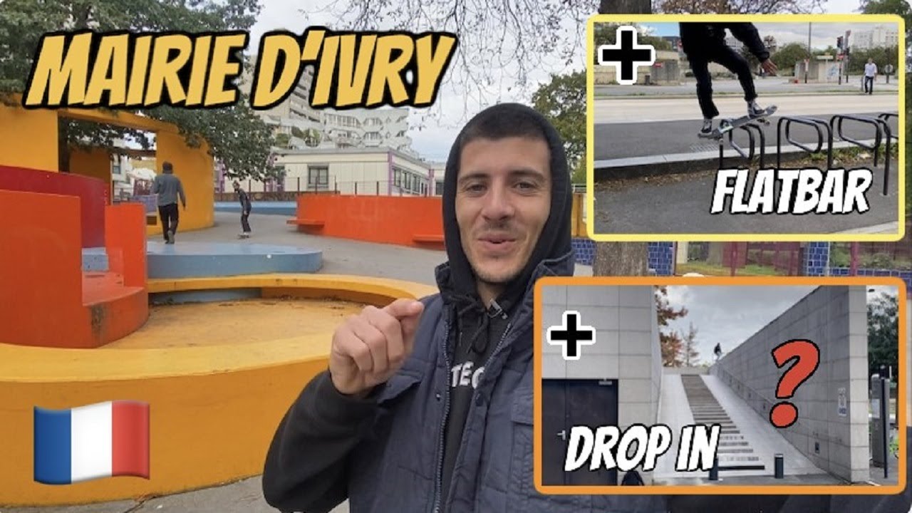 Paris Skateboarding Mairie d'Ivry + Street Drop in + Flatbar 🔥