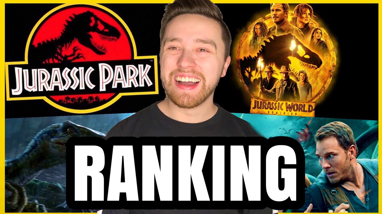 All 6 Jurassic Park Movies Ranked From Worst to Best | Jurassic World Dominion