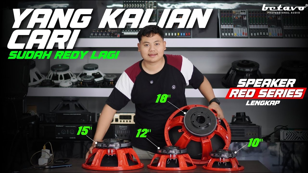 SUDAH REDY LAGI SPEAKER RED SERIS 10