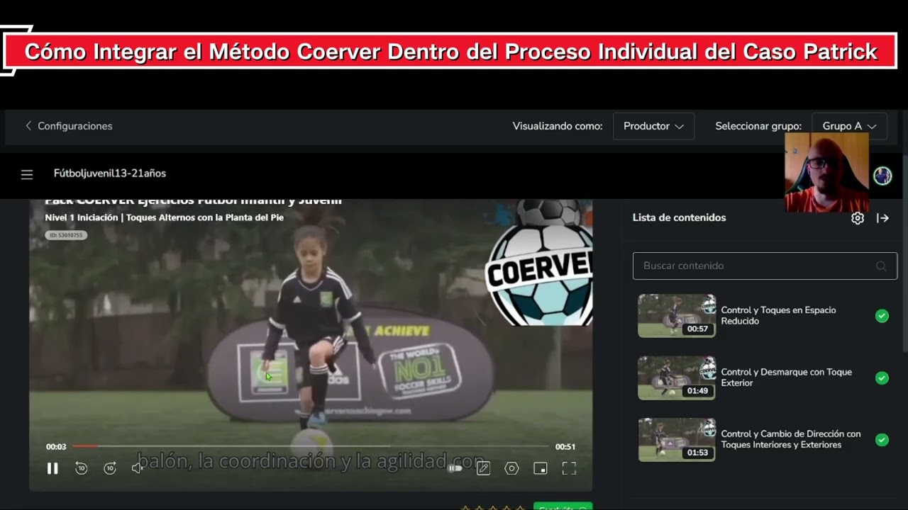 Cómo Integrar el Método Coerver Dentro del Proceso Individual del Caso Patrick
