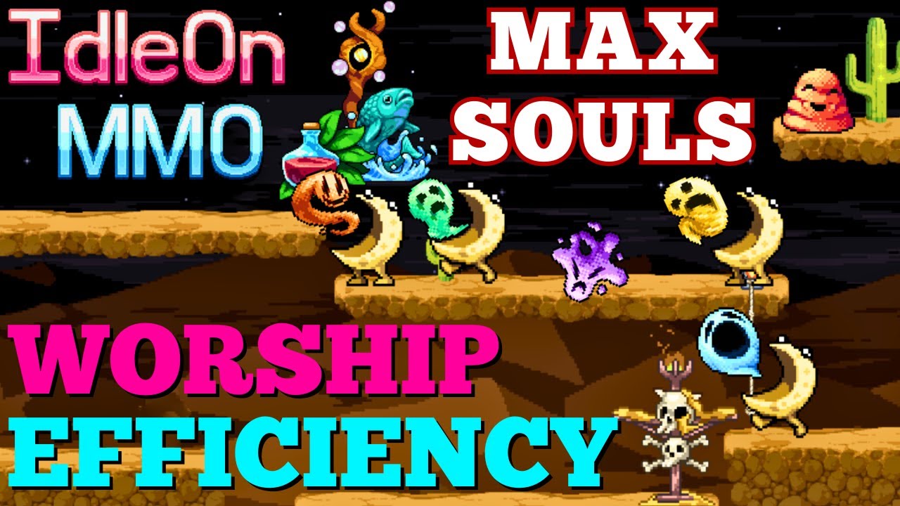 Legends of Idleon - Worship Efficiency Guide