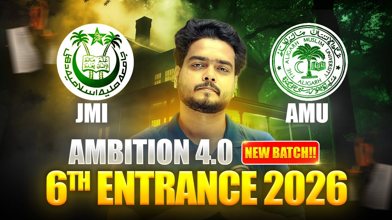 New Batch - AMU JAMIA 6th Entrance Exam 2026 - Download Education Adda plus app