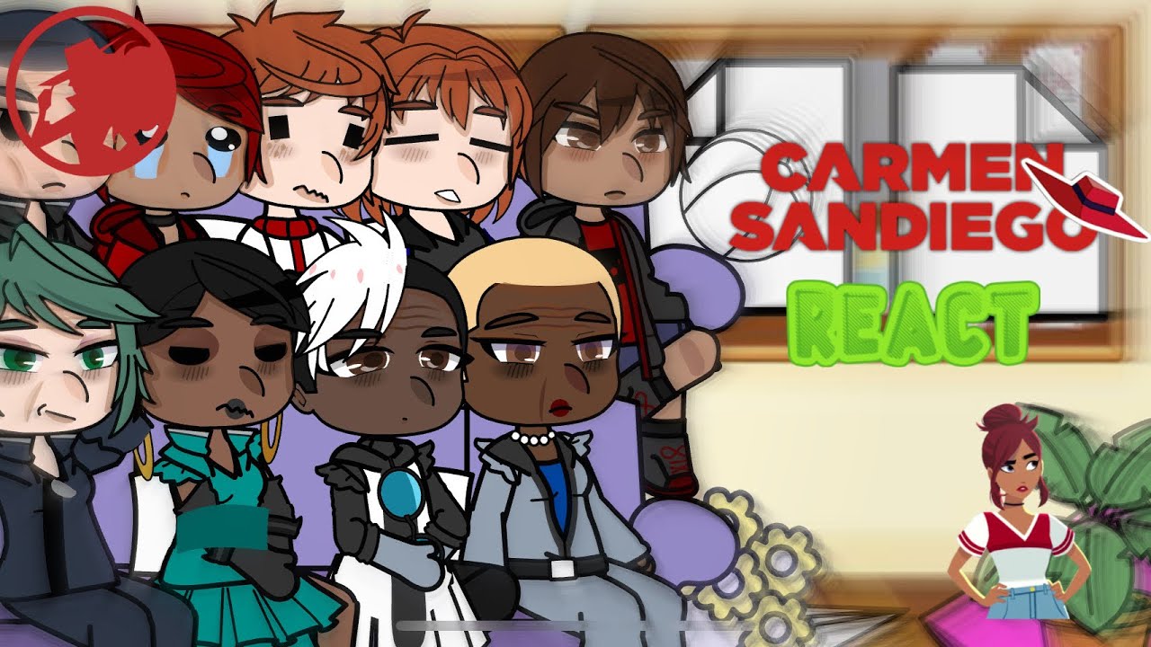 💜 | Carmen Sandigo reacts | Carmen Sandiego | 2/4 | Slight Carmen/Ivy |💜
