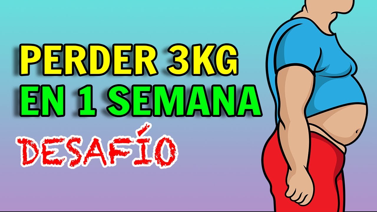 Pierde 3 kg de Peso en Una Semana con Este Desafío