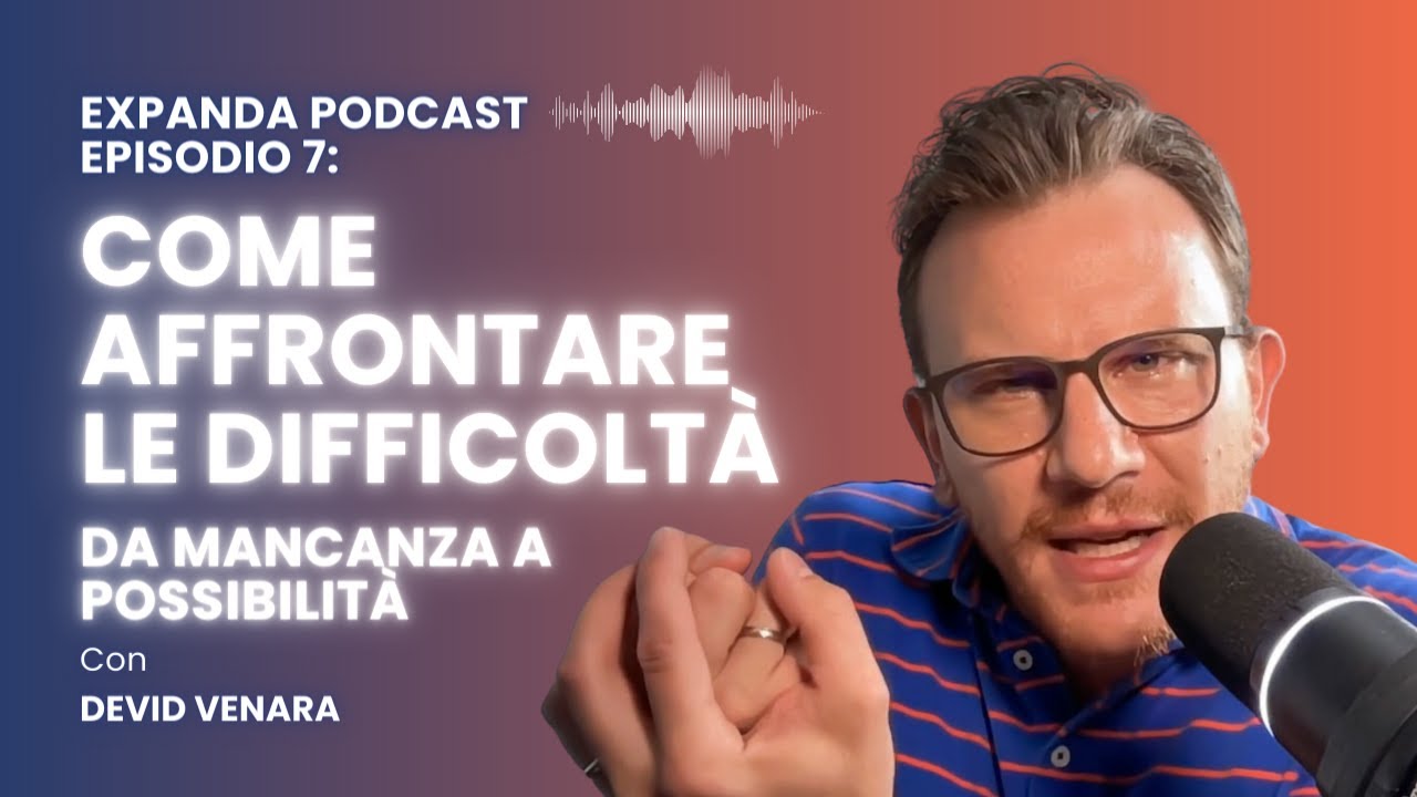 Come affrontare le difficoltà - da mancanza a possibilità -