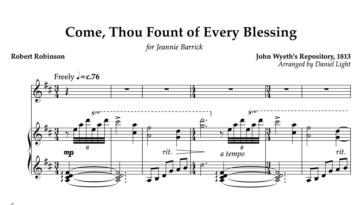 Come, Thou Fount of Every Blessing, arr. Daniel Light