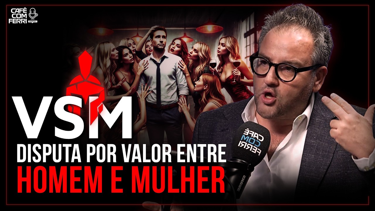 O QUE &Eacute; VSM E POR QUE HOMENS E MULHERES T&Ecirc;M VALORES DIFERENTES &ndash; com Fernando Conrado