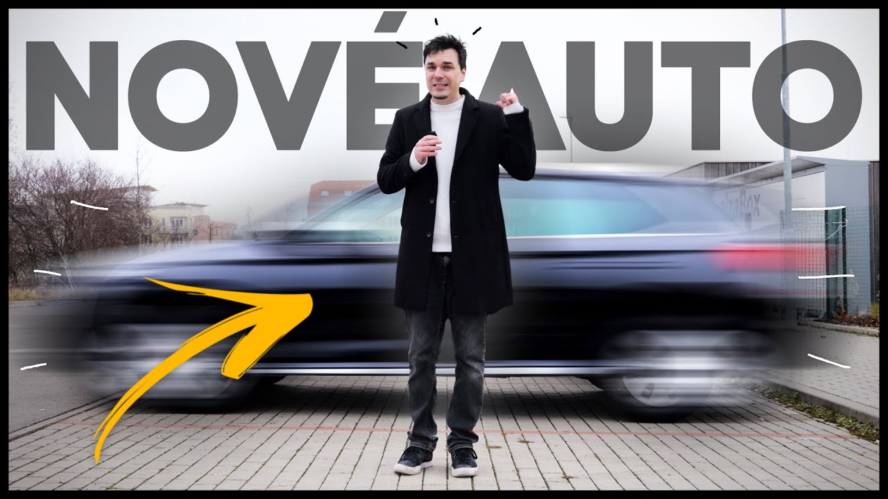 KOUPILI JSME NOV&Yacute; AUTO!