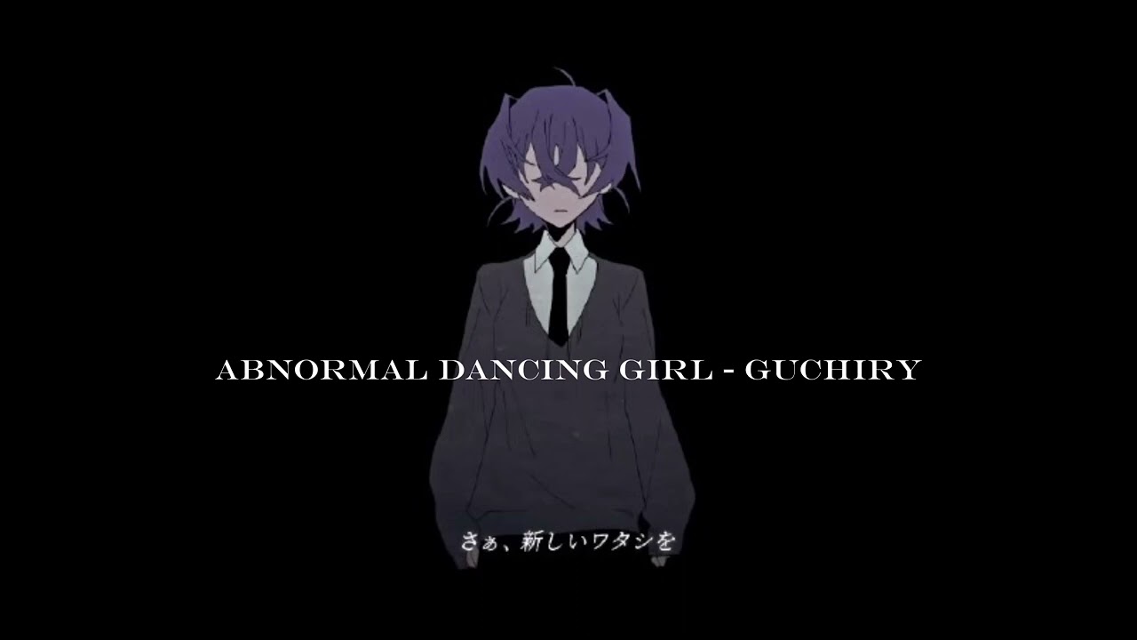 Abnormal Dancing Girl - Guchiry Vocals only